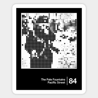 The Pale Fountains - Minimal Style Graphic Artwork Design Magnet